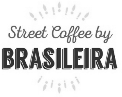 Sinal da marca STREET COFFEE BY BRASILEIRA