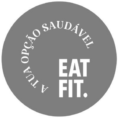 Sinal da marca A TUA OPÇÃO SAUDÁVEL EAT FIT.